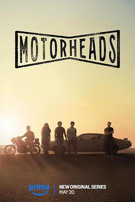 九秀直播《驱车向前 Motorheads》免费在线观看