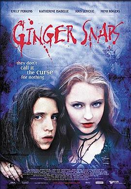 九秀直播《变种女狼 Ginger Snaps》免费在线观看