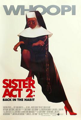 九秀直播《修女也疯狂2 Sister Act 2: Back in the Habit》免费在线观看