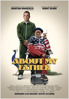 九色91POPNY《关于我的父亲 About My Father》免费在线观看